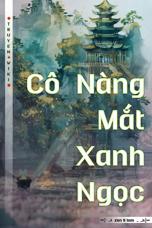 Truyện Cô Nàng Mắt Xanh Ngọc