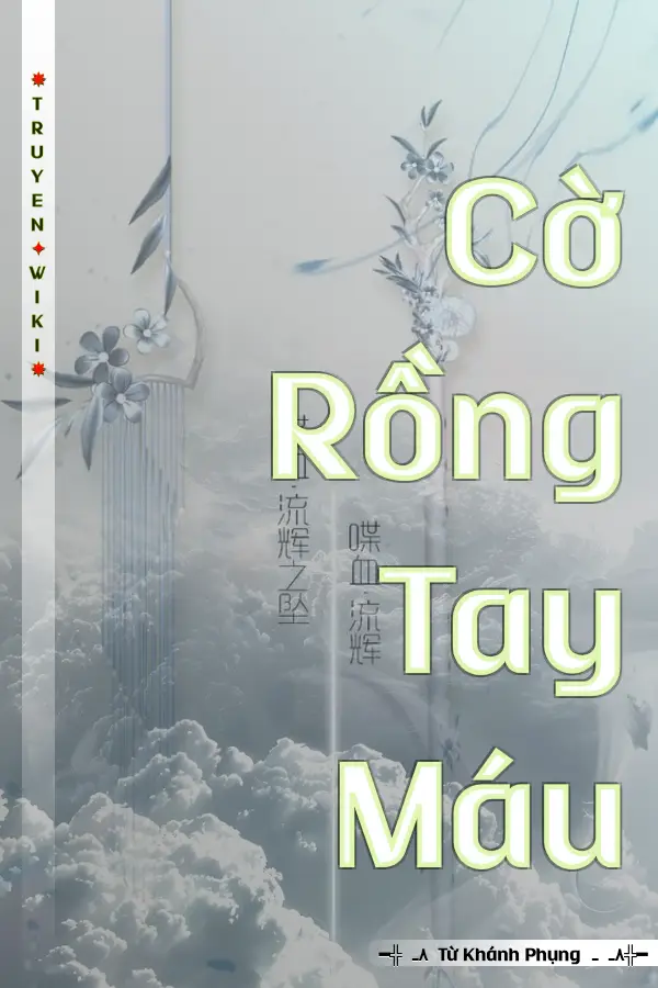 Truyện Cờ Rồng Tay Máu