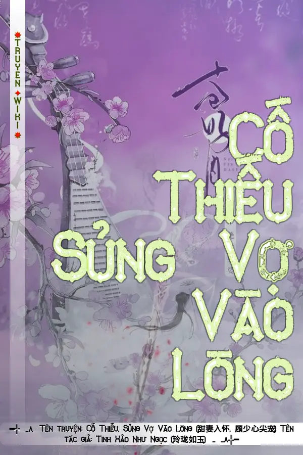 Cố Thiếu Sủng Vợ Vào Lòng