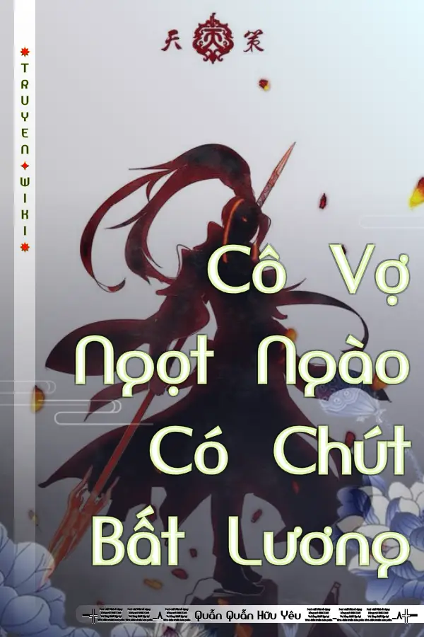 Cô Vợ Ngọt Ngào Có Chút Bất Lương