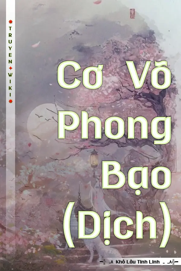 Cơ Võ Phong Bạo (Dịch)