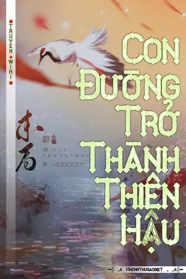 Con Đường Trở Thành Thiên Hậu