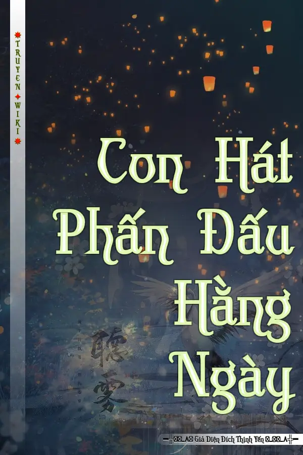 Truyện Con Hát Phấn Đấu Hằng Ngày