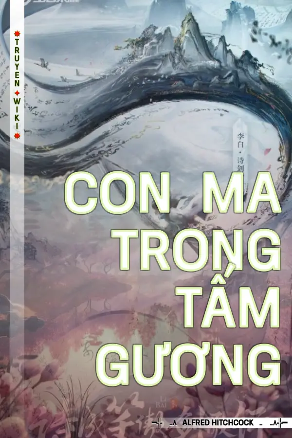 Truyện Con Ma Trong Tấm Gương