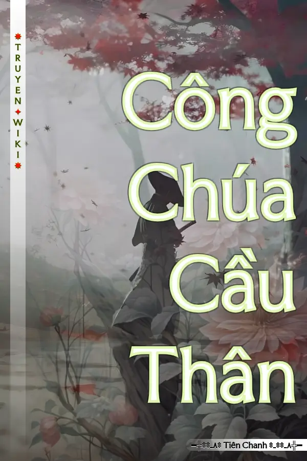 Truyện Công Chúa Cầu Thân