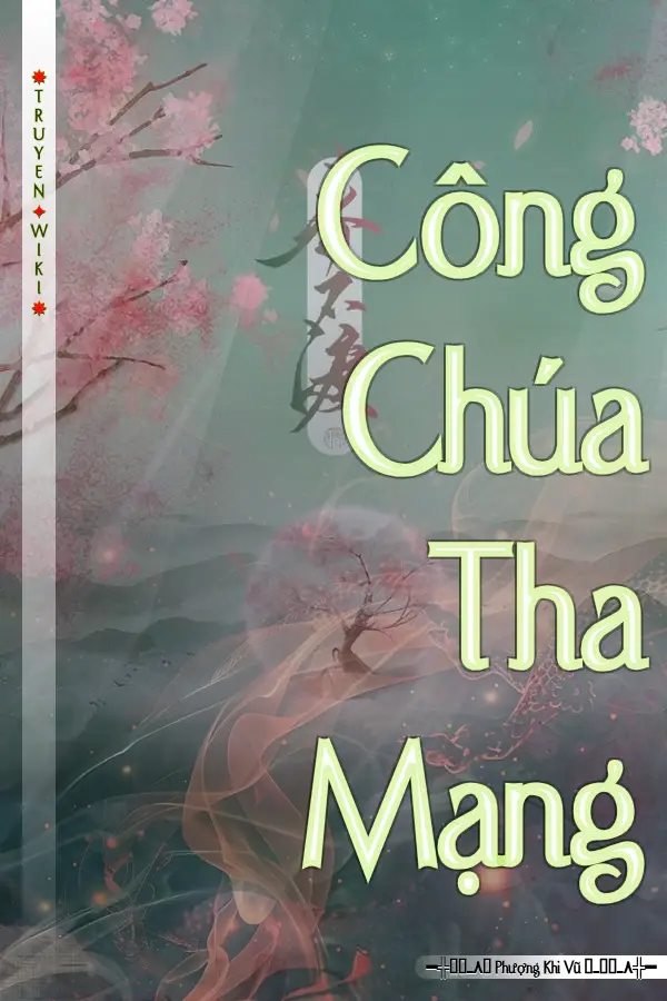 Truyện Công Chúa Tha Mạng