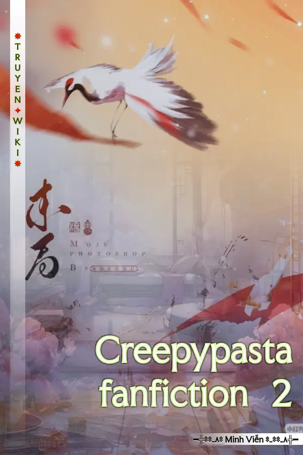 Truyện Creepypasta fanfiction 2