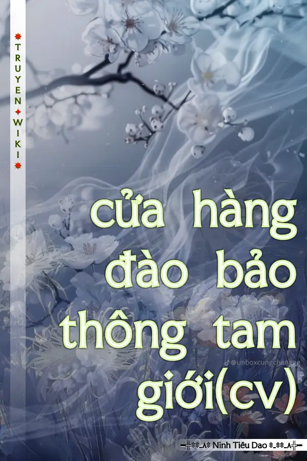 cửa hàng đào bảo thông tam giới(cv)