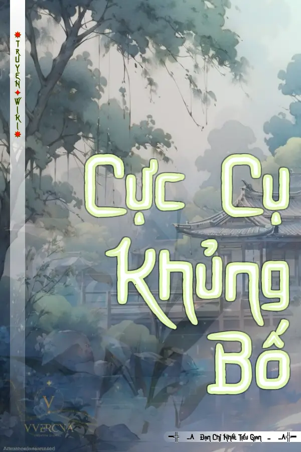 Truyện Cực Cụ Khủng Bố