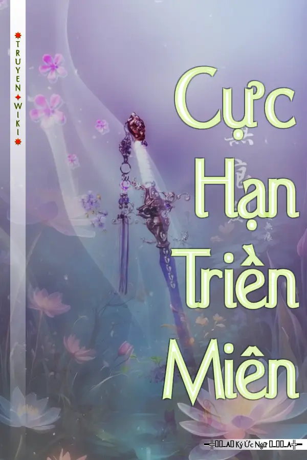 Cực Hạn Triền Miên