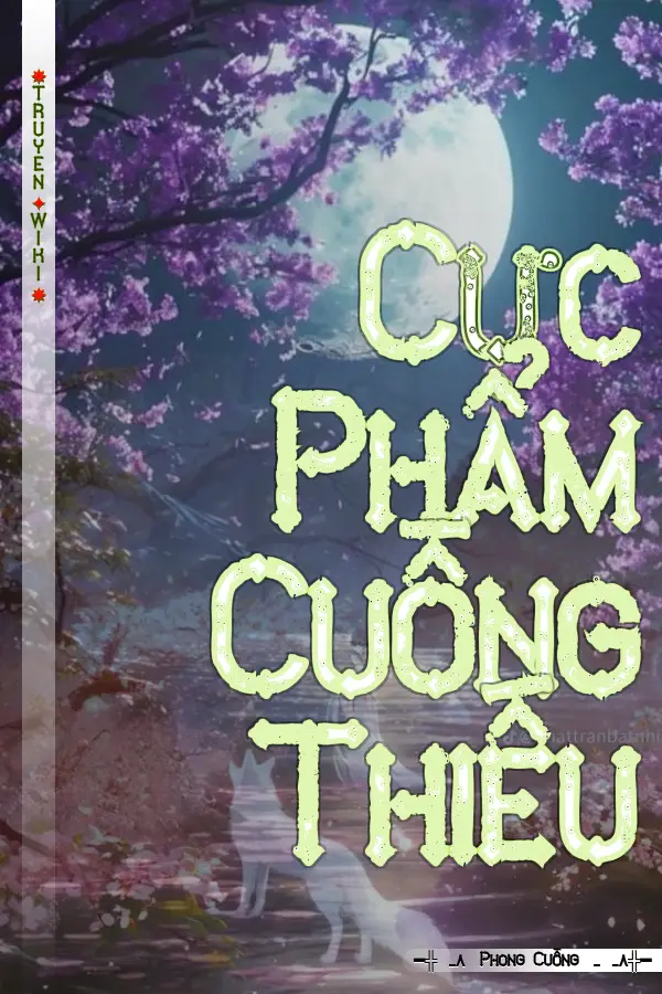 Cực Phẩm Cuồng Thiếu