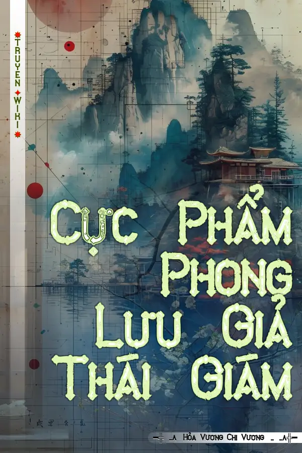 Cực Phẩm Phong Lưu Giả Thái Giám