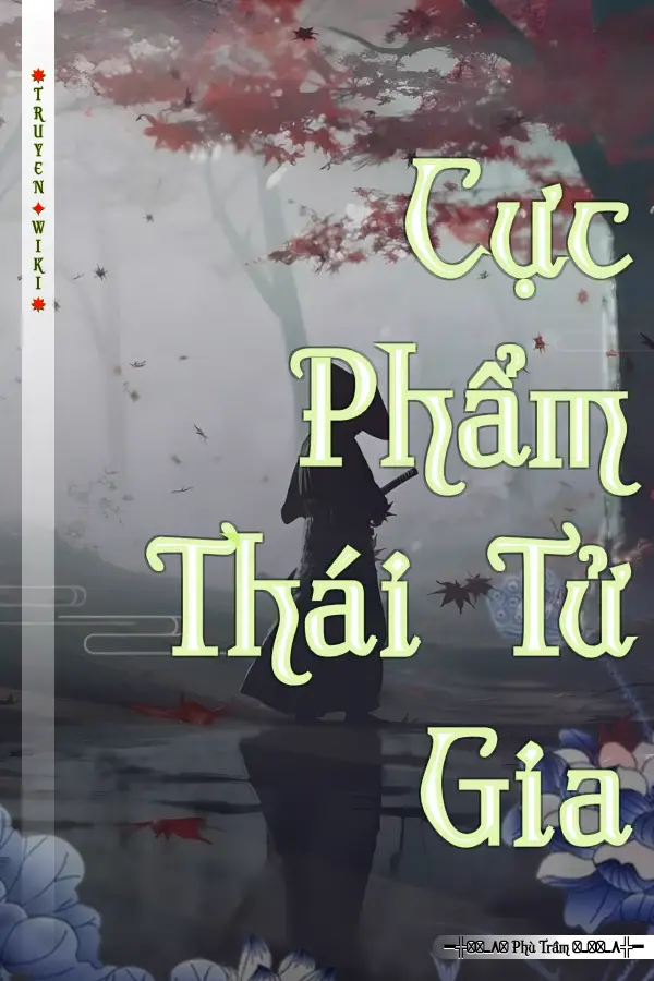 Cực Phẩm Thái Tử Gia