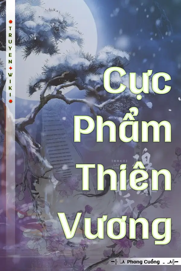 Truyện Cực Phẩm Thiên Vương