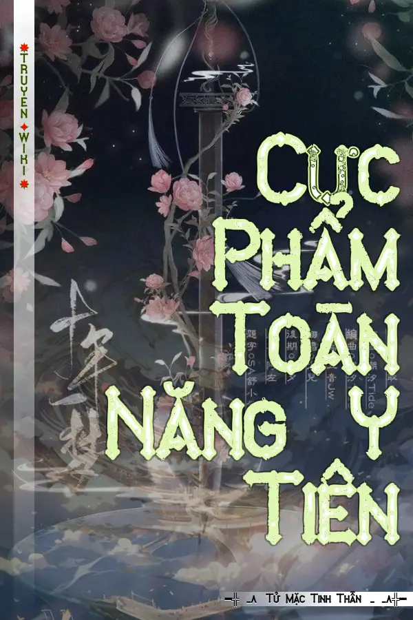 Cực Phẩm Toàn Năng Y Tiên