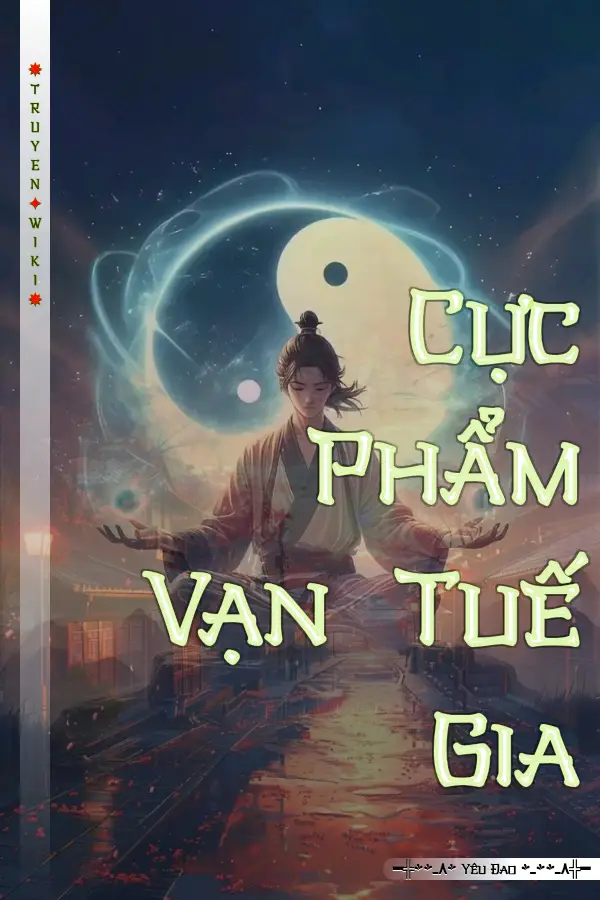 Cực Phẩm Vạn Tuế Gia