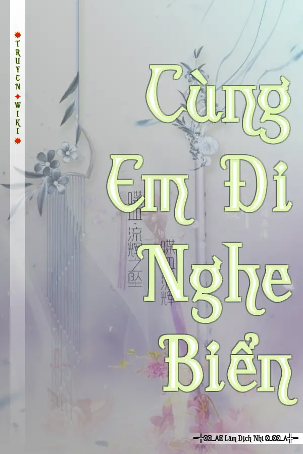 Truyện Cùng Em Đi Nghe Biển