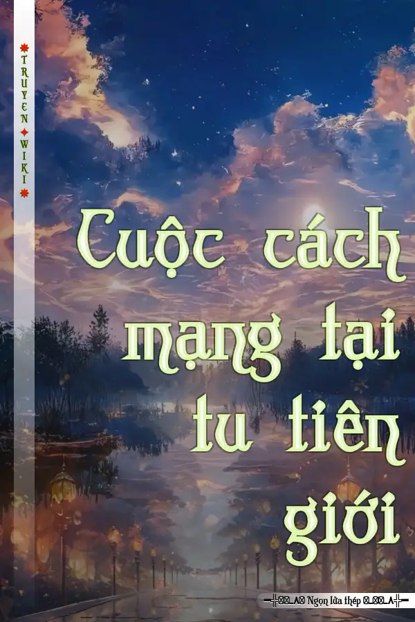 Cuộc cách mạng tại tu tiên giới