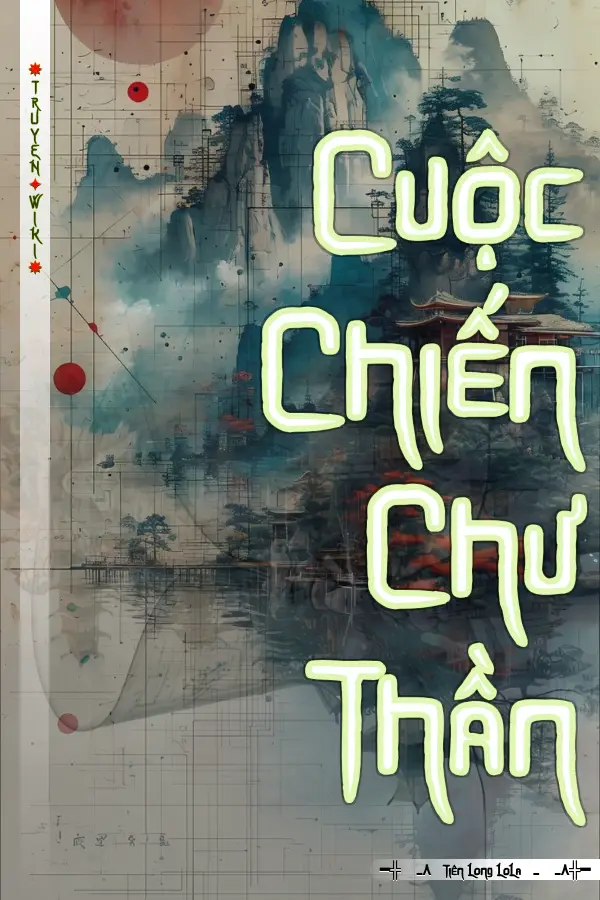 Cuộc Chiến Chư Thần