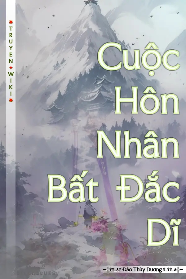 Cuộc Hôn Nhân Bất Đắc Dĩ