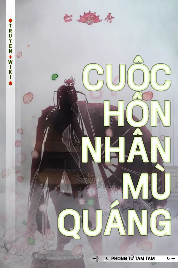 Cuộc Hôn Nhân Mù Quáng