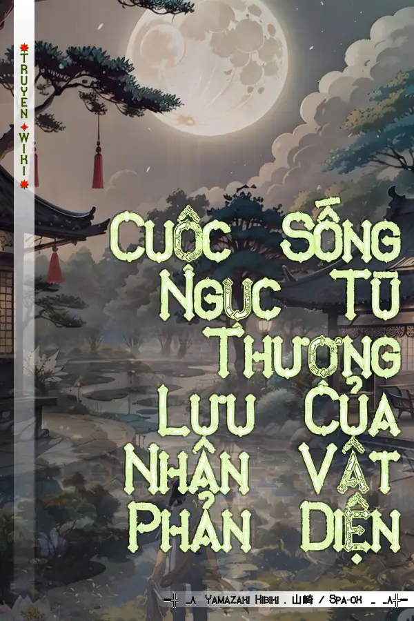 Cuộc Sống Ngục Tù Thượng Lưu Của Nhân Vật Phản Diện