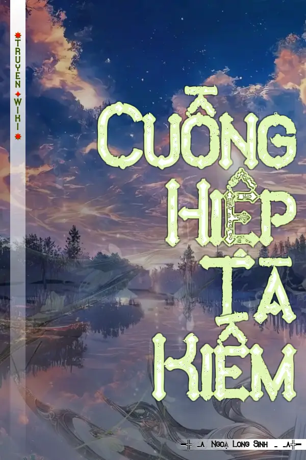 Cuồng Hiệp Tà Kiếm