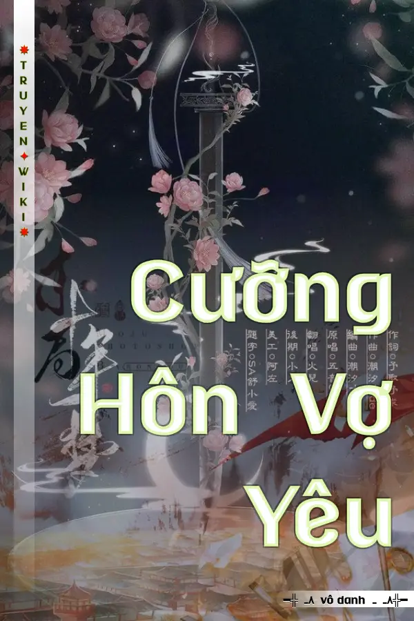 Truyện Cưỡng Hôn Vợ Yêu