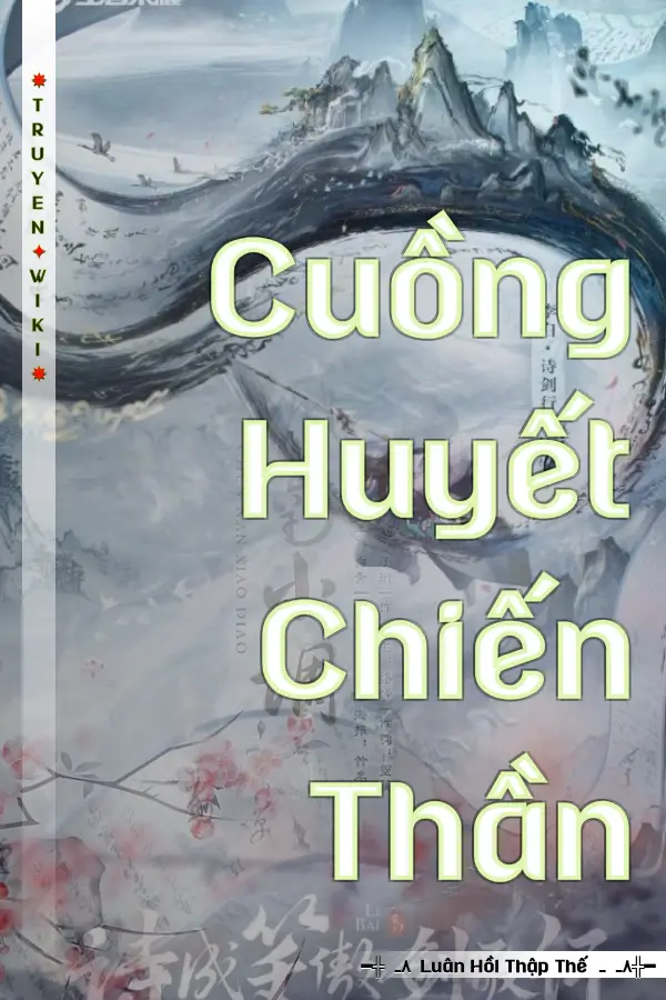 Cuồng Huyết Chiến Thần