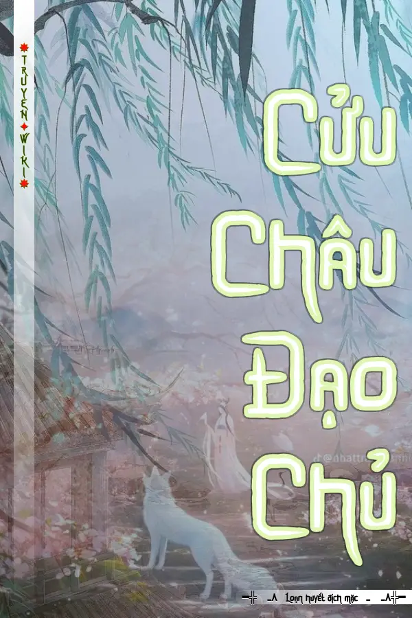 Truyện Cửu Châu Đạo Chủ