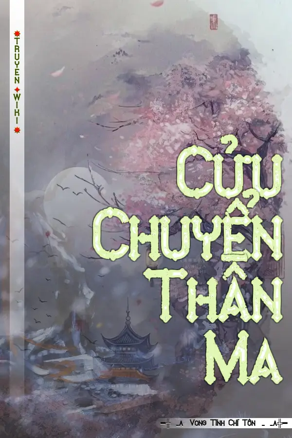 Truyện Cửu Chuyển Thần Ma