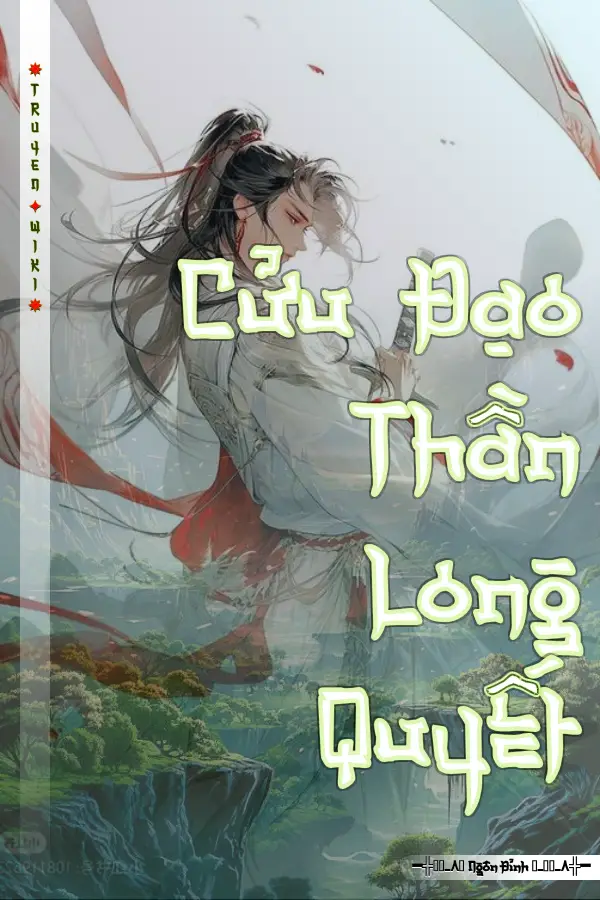 Cửu Đạo Thần Long Quyết