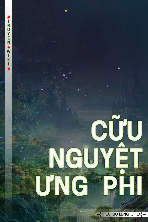 Cữu Nguyệt Ưng Phi