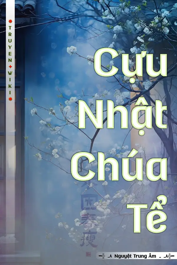 Truyện Cựu Nhật Chúa Tể