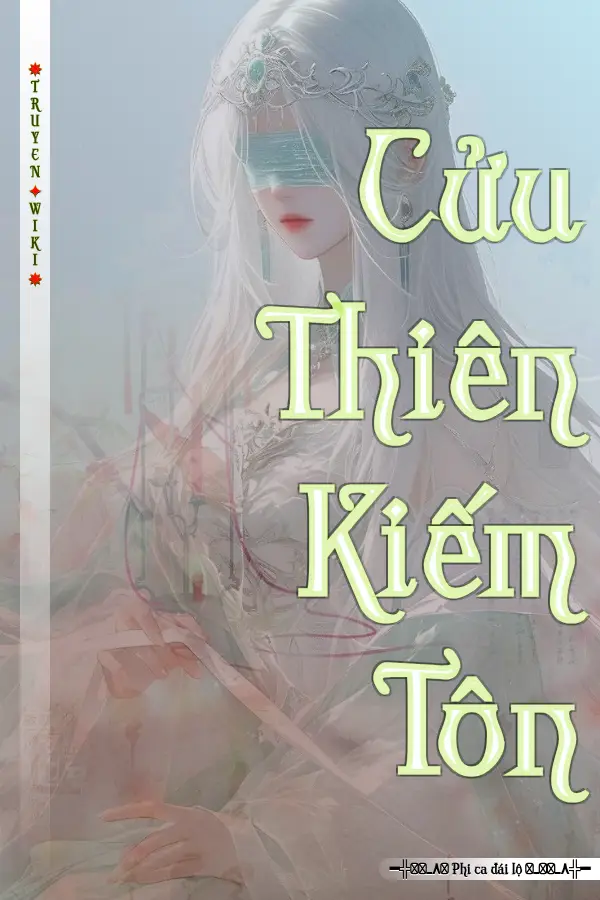 Truyện Cửu Thiên Kiếm Tôn