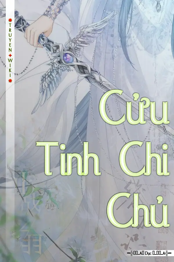 Truyện Cửu Tinh Chi Chủ