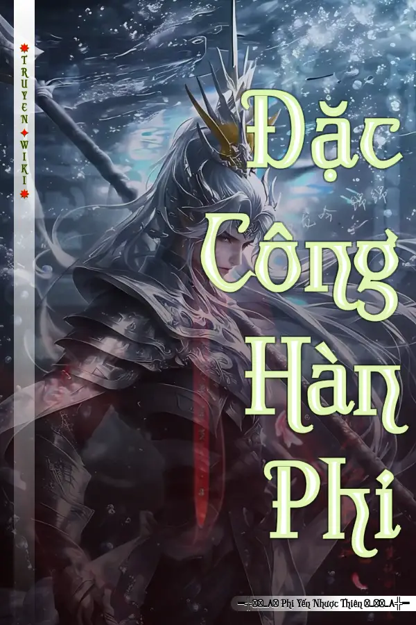 Truyện Đặc Công Hàn Phi