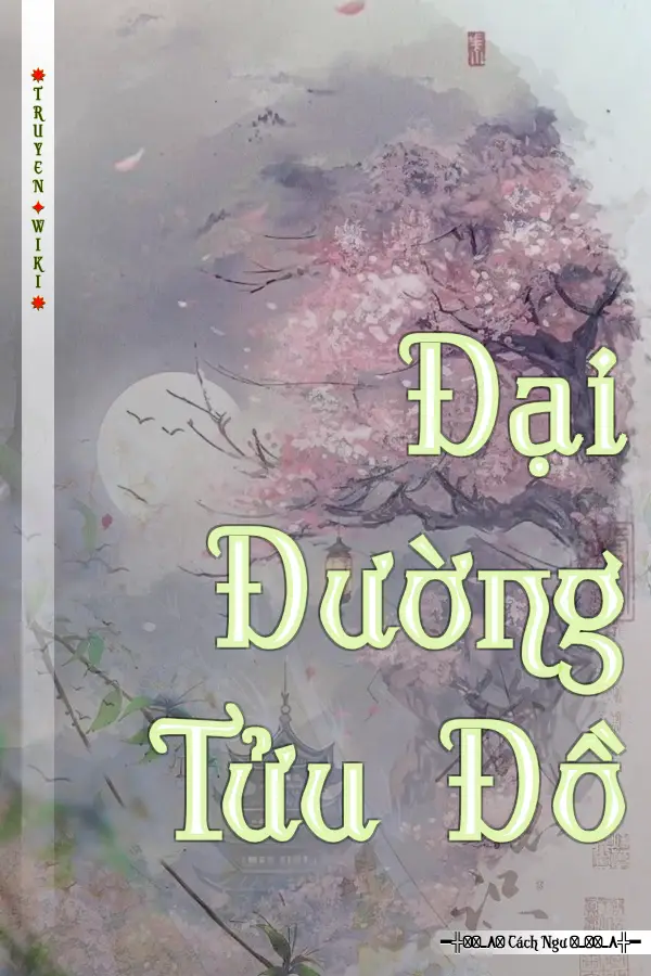 Truyện Đại Đường Tửu Đồ