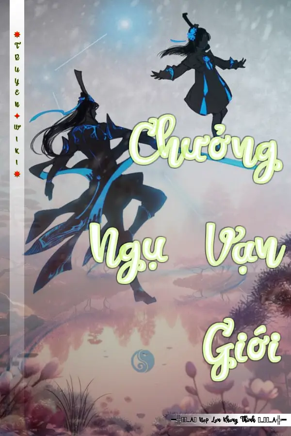 Truyện Chưởng Ngụ Vạn Giới