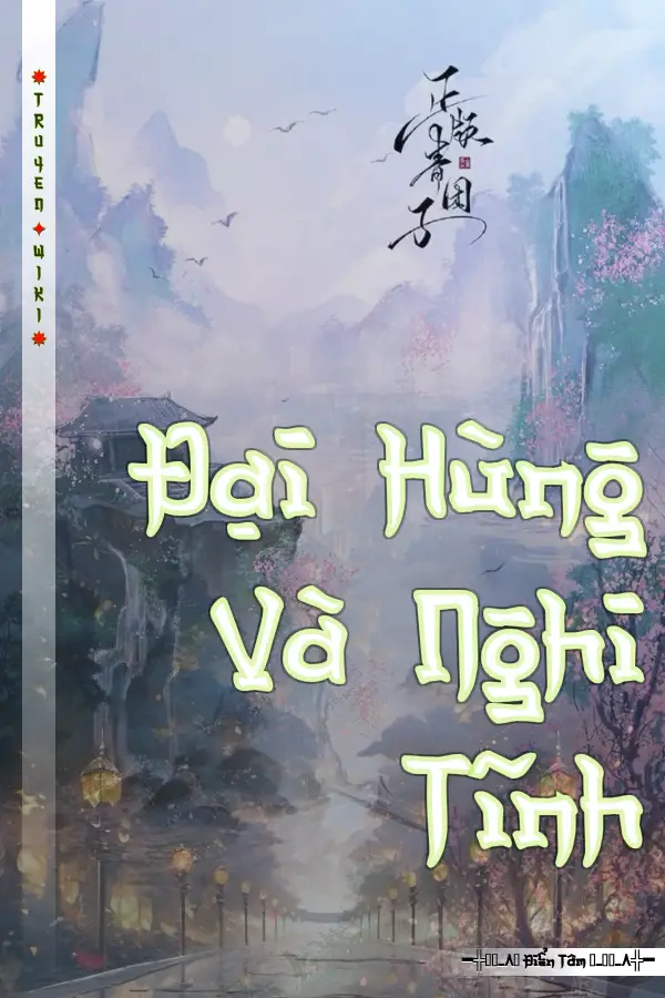 Truyện Đại Hùng Và Nghi Tĩnh