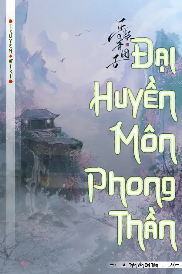 Truyện Đại Huyền Môn Phong Thần