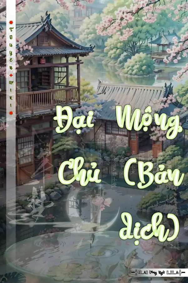 Đại Mộng Chủ (Bản dịch)