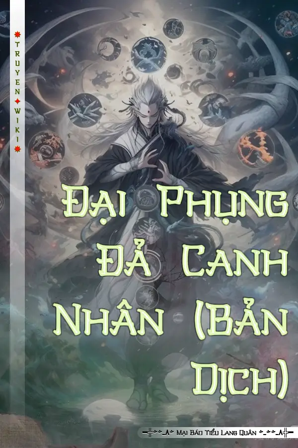 Truyện Đại Phụng Đả Canh Nhân (Bản Dịch)