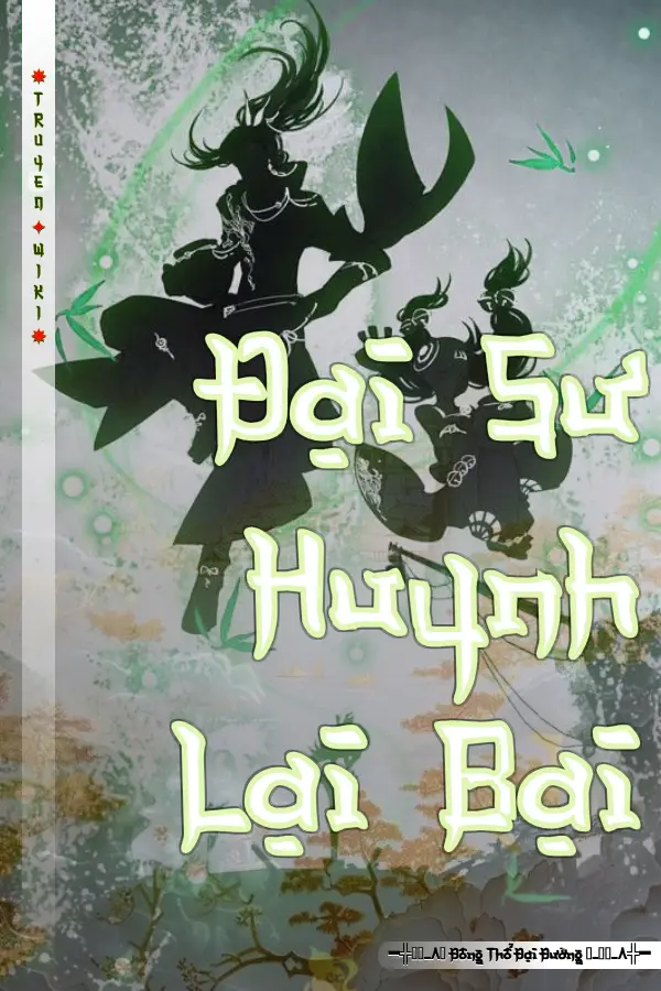 Đại Sư Huynh Lại Bại