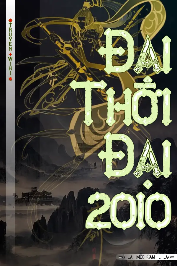 Đại Thời Đại 2010