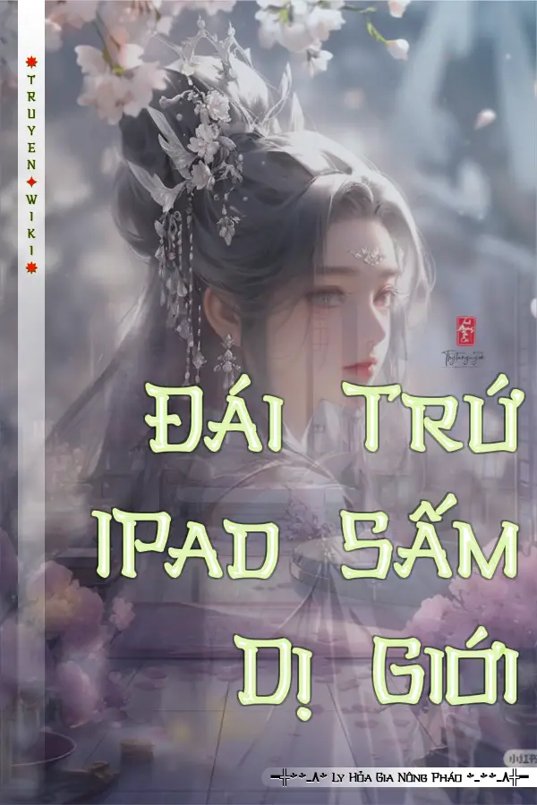 Đái Trứ IPad Sấm Dị Giới