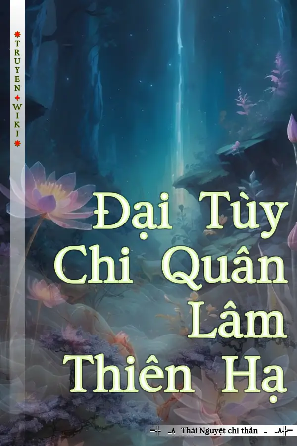 Đại Tùy Chi Quân Lâm Thiên Hạ