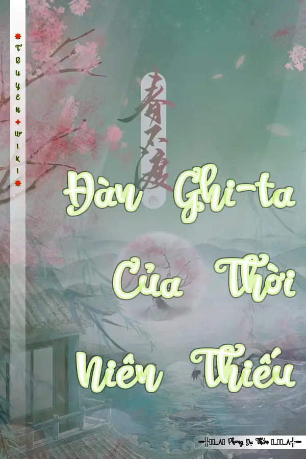 Đàn Ghi-ta Của Thời Niên Thiếu