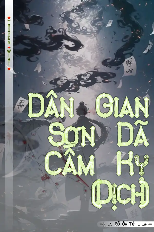 Dân Gian Sơn Dã Cấm Kỵ (Dịch)