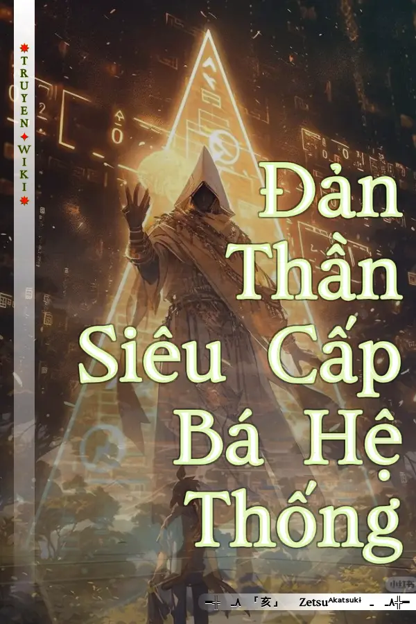 Đản Thần Siêu Cấp Bá Hệ Thống